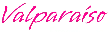 Valparaiso